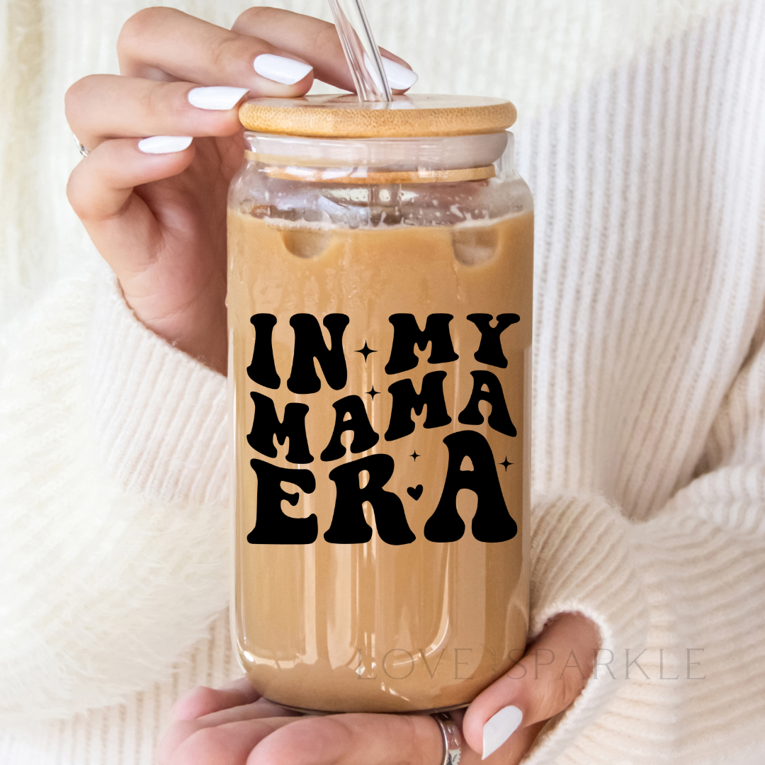 In My Mama Era Cup
