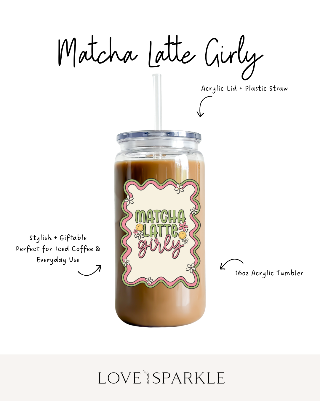 Matcha Latte Girly Cup