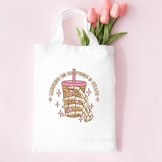 Running on Caffeine and Chaos Tote Bag