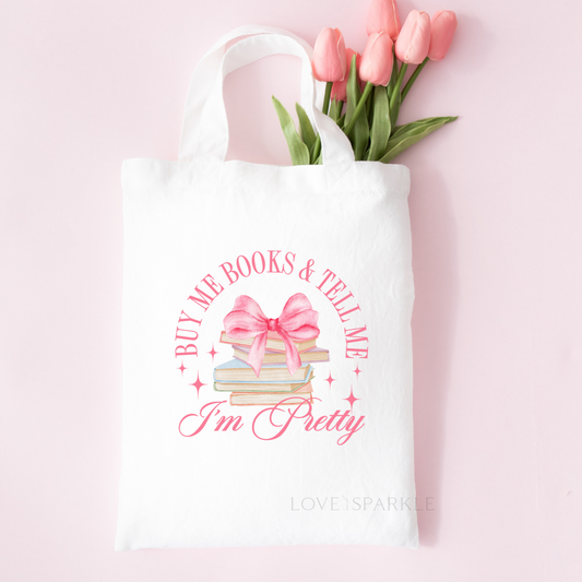 Buy Me Books Tote Bag