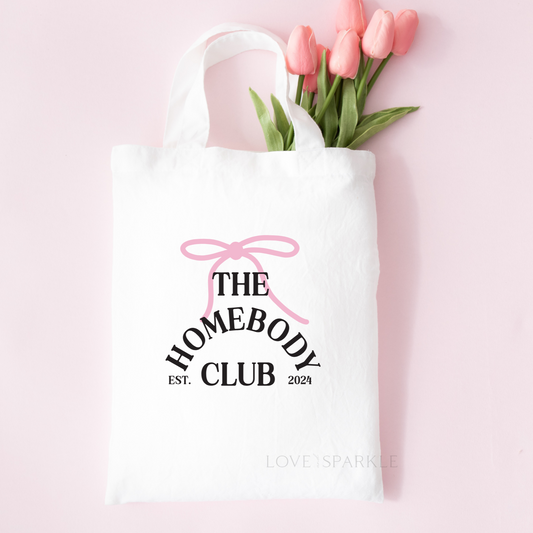 The Homebody Club Tote Bag