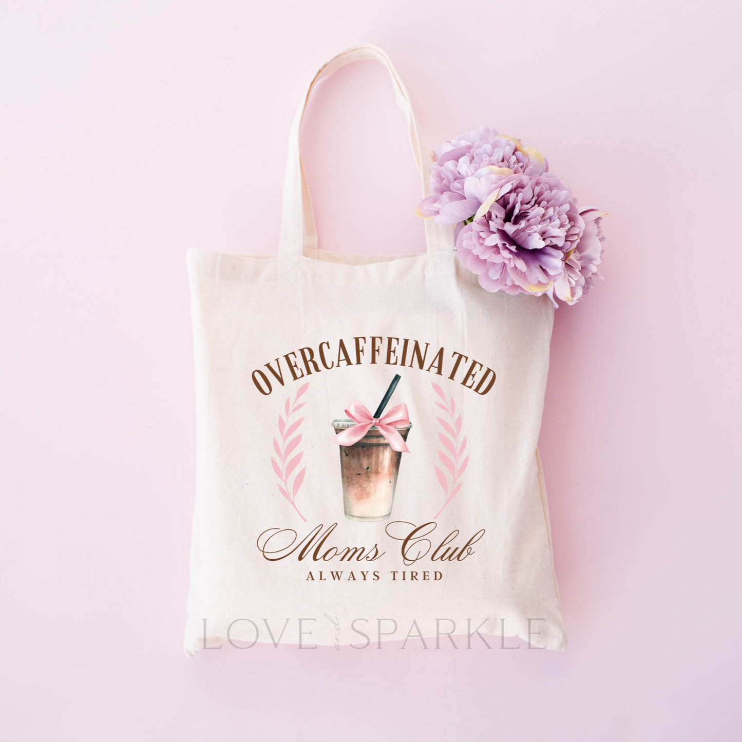 Overcaffeinated Mom's Club Tote Bag