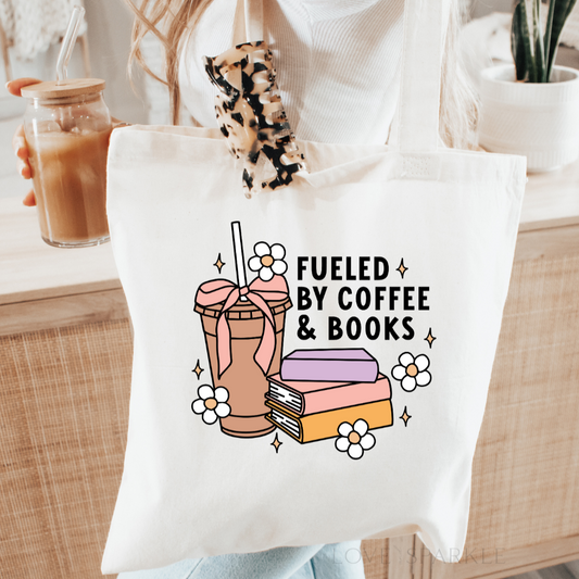 Fueled By Coffee and Books Tote Bag