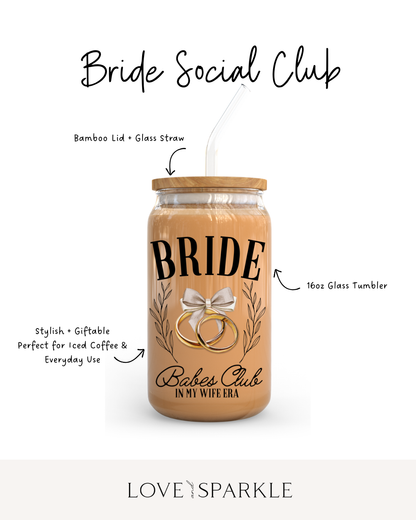 Bride Social Club Cup