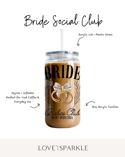 Bride Social Club Cup