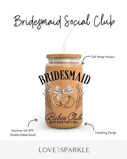 Bridesmaid Social Club Cup