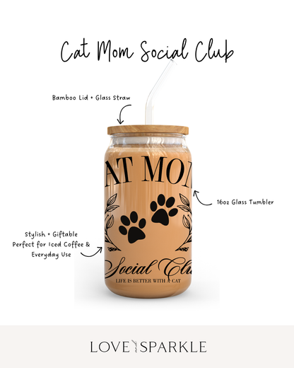 Cat Mom Social Club Cup