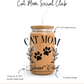 Cat Mom Social Club Cup