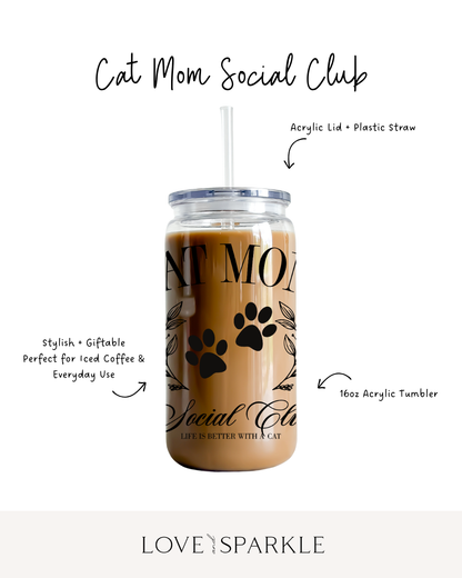 Cat Mom Social Club Cup