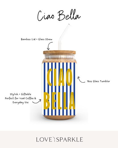 Ciao Bella Cup