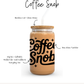 Coffee Snob Cup