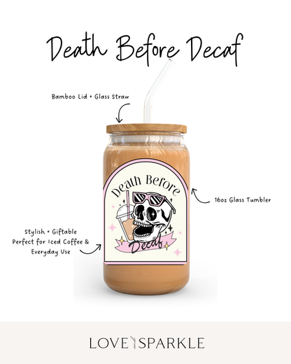 Death Before Decaf Cup