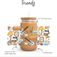 Friends Cup