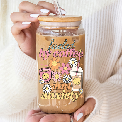 Fueled by Coffee and Anxiety Cup