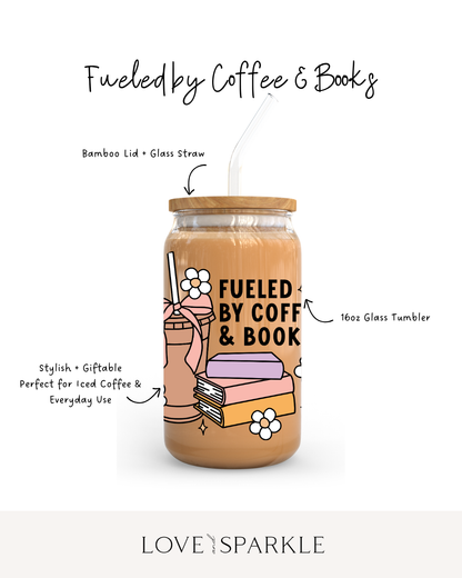 Fueled by Coffee and Books Cup
