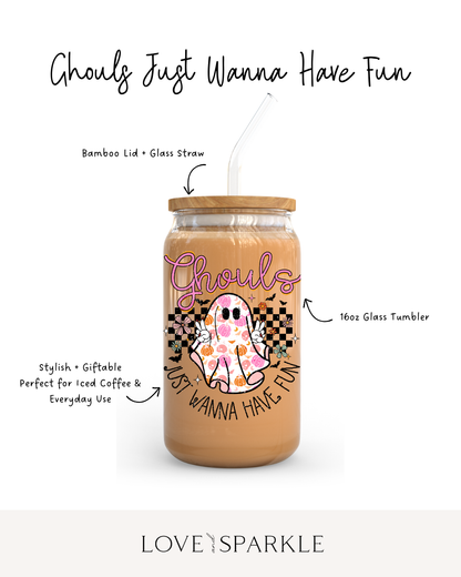 Ghouls Just Wanna Have Fun Cup