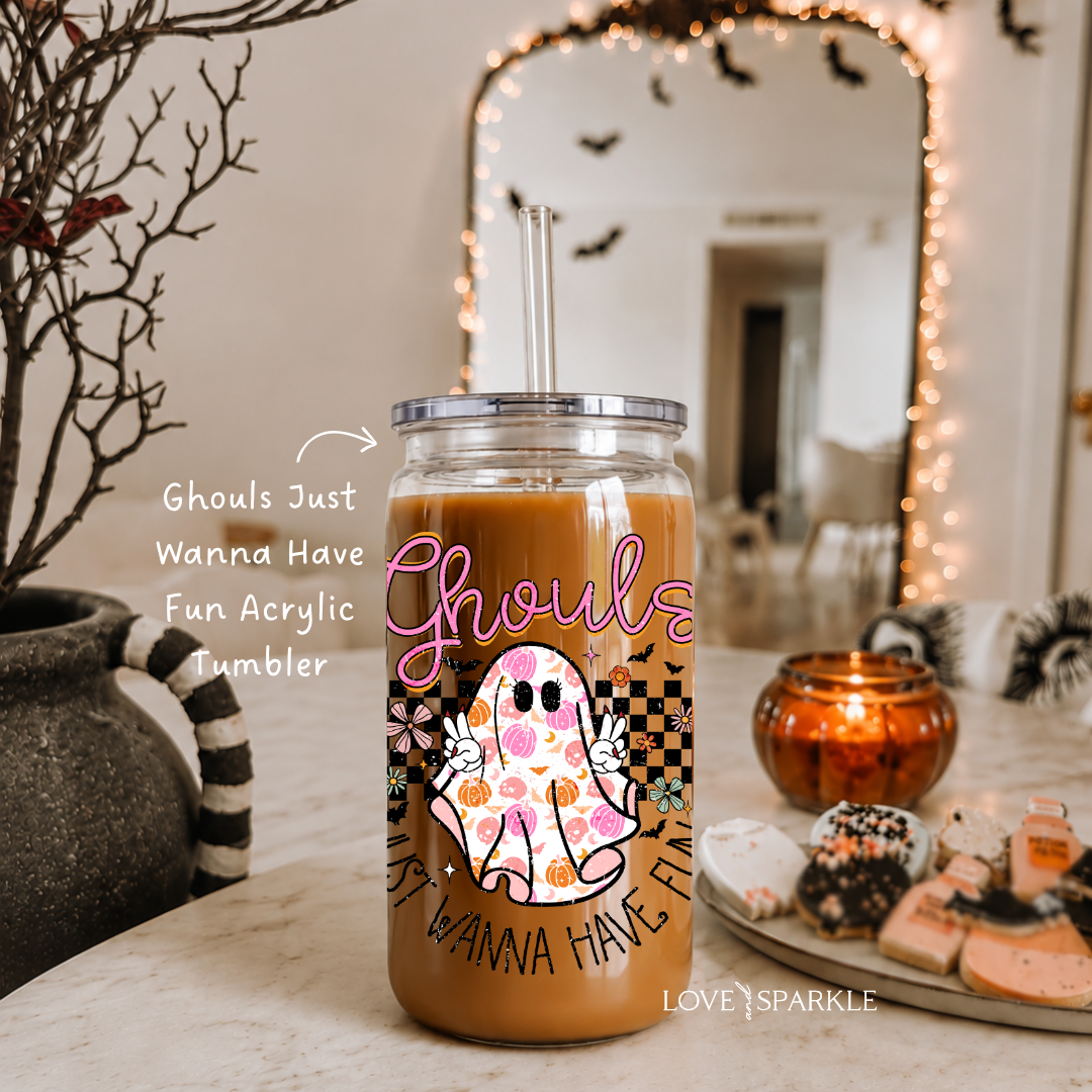 Ghouls Just Wanna Have Fun Cup