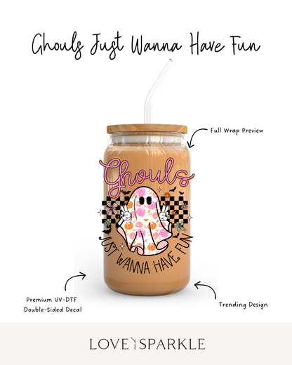 Ghouls Just Wanna Have Fun Cup