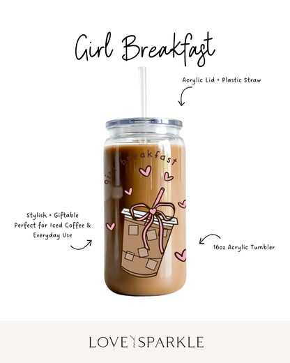 Girl Breakfast Cup