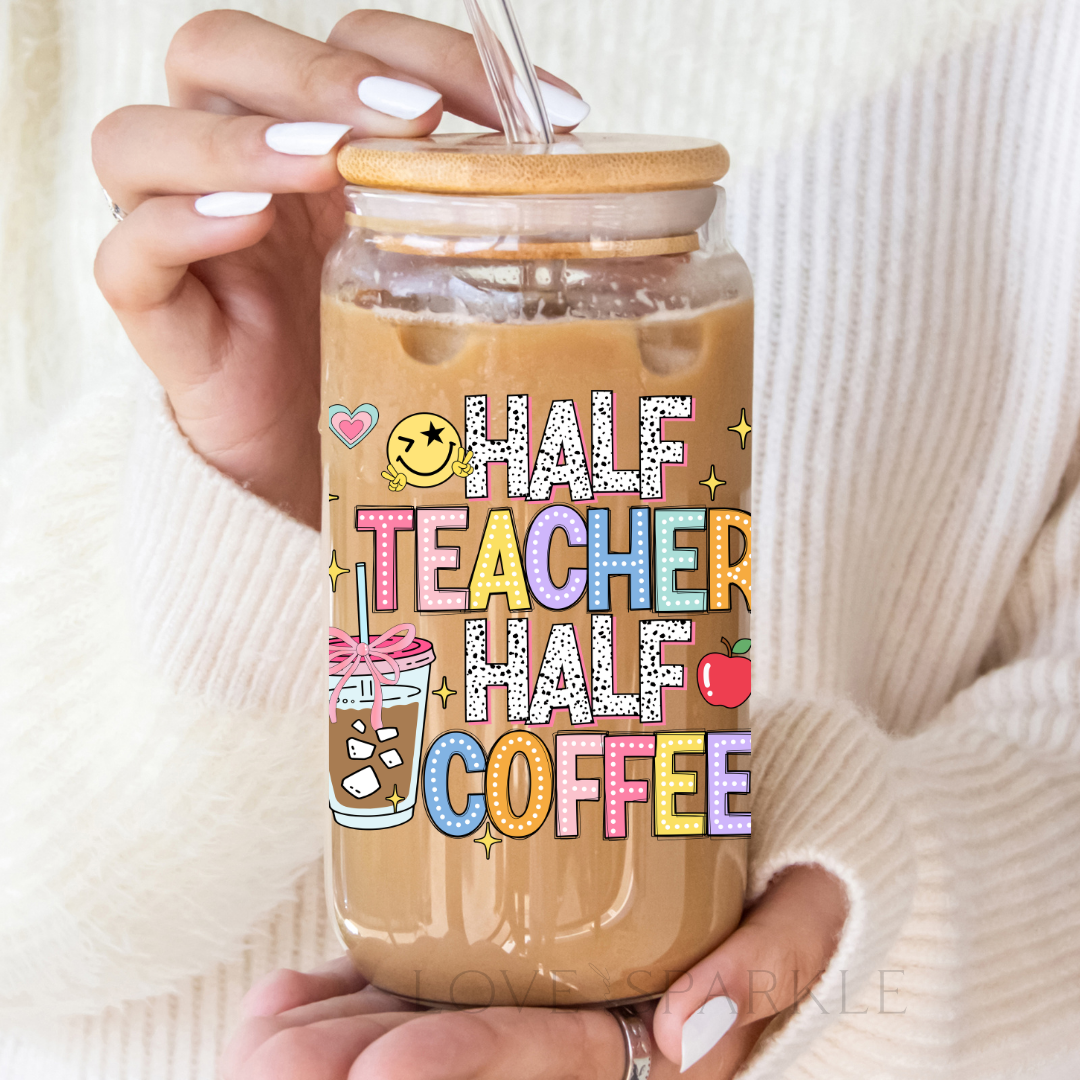 Half Teacher Half Coffee Cup