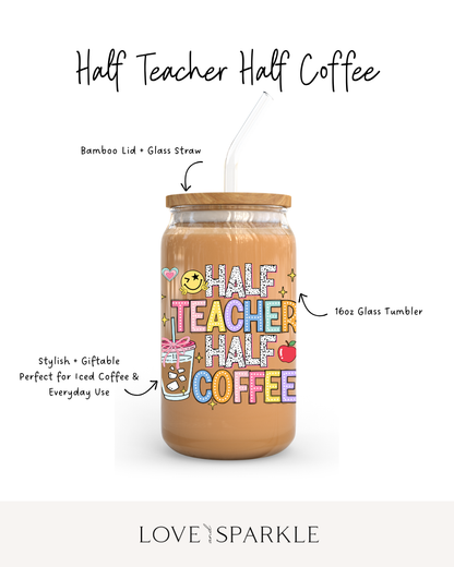 Half Teacher Half Coffee Cup