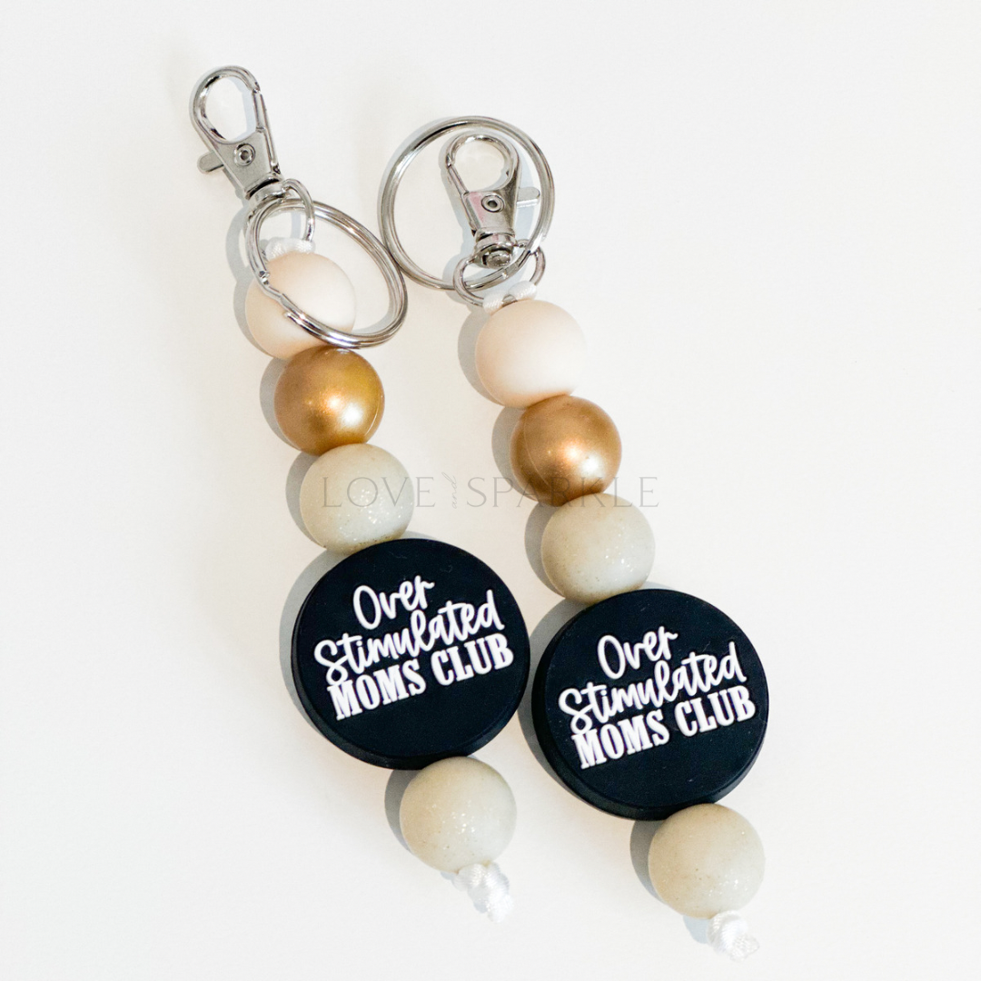 Over Stimulated Moms Club Keychain