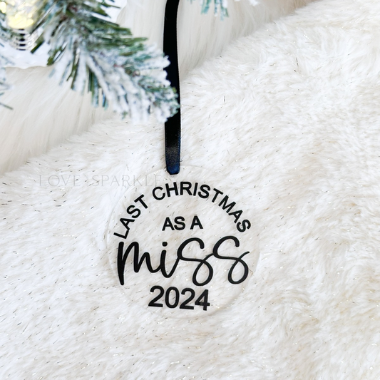 Last Christmas as a Miss 2024