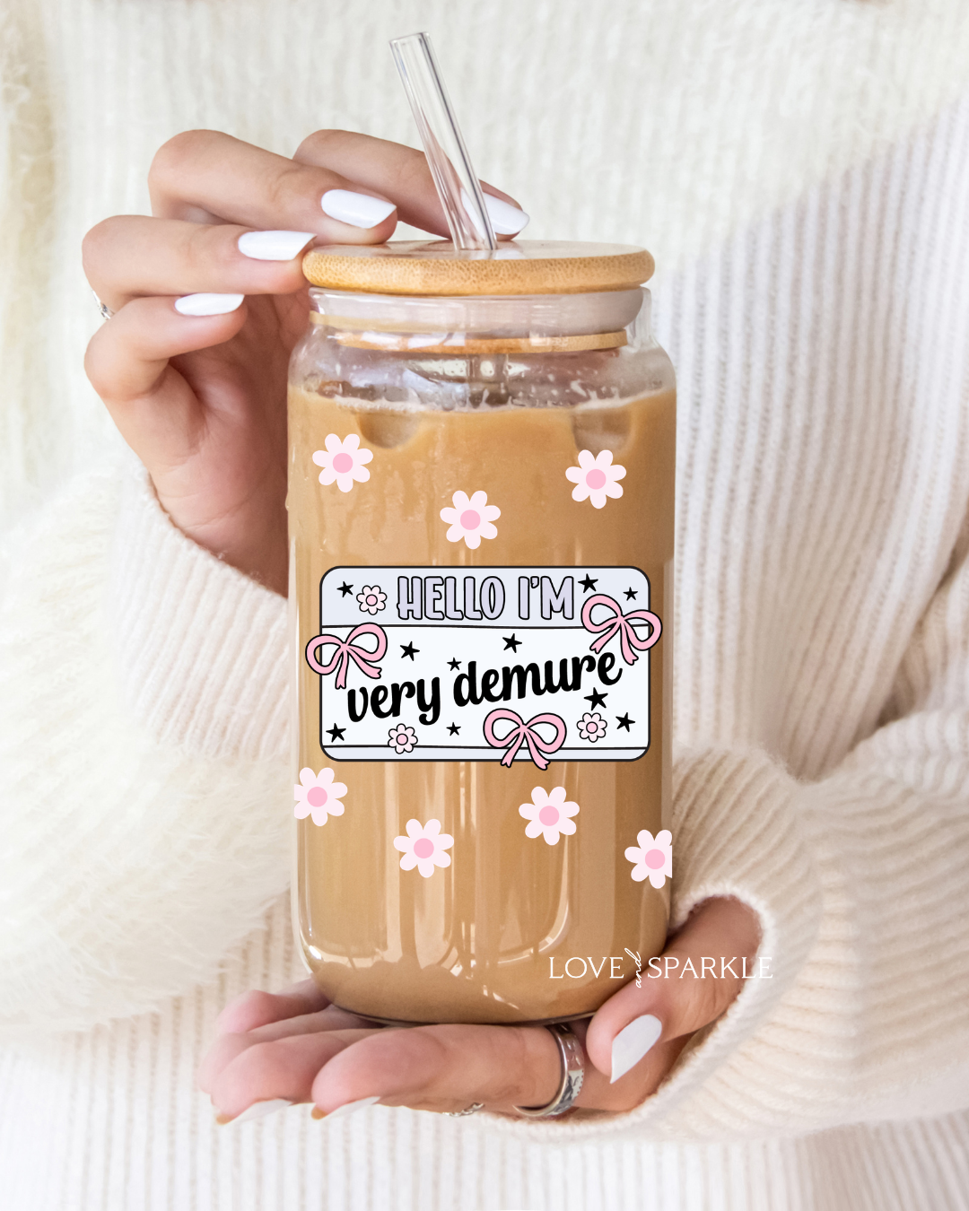 I'm Very Demure Cup