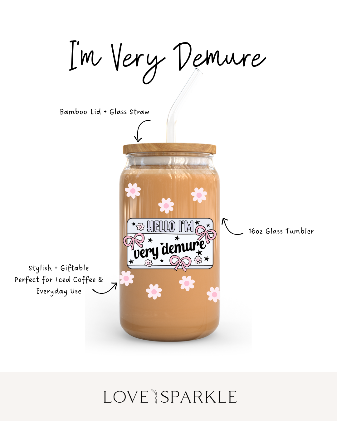 I'm Very Demure Cup