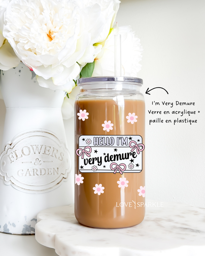 I'm Very Demure Cup