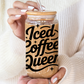 Iced Coffee Queen Cup