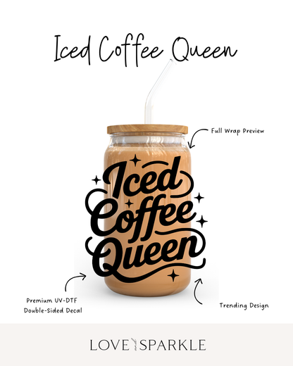 Iced Coffee Queen Cup
