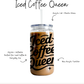 Iced Coffee Queen Cup
