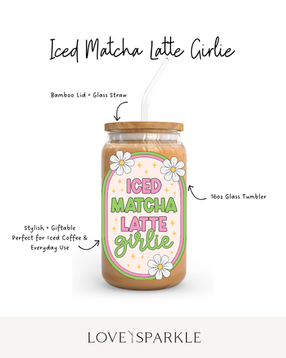Iced Matcha Latte Girlie Cup