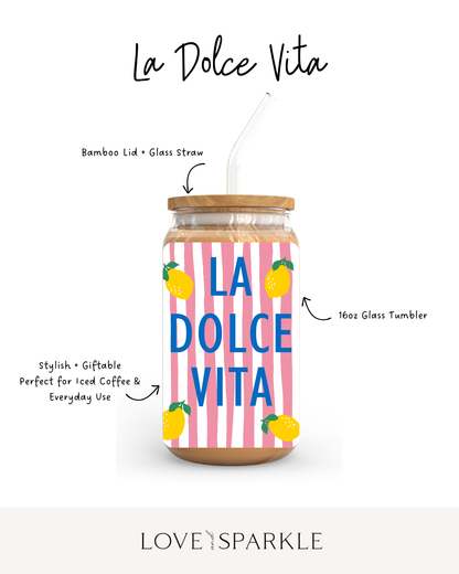 La Dolce Vita Cup