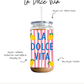 La Dolce Vita Cup