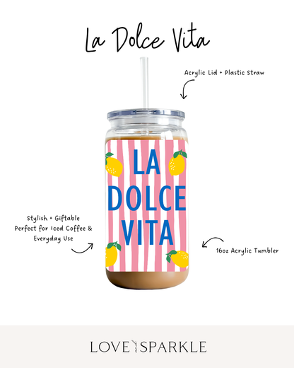La Dolce Vita Cup