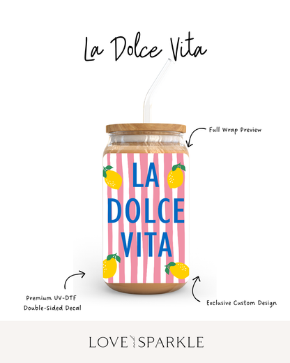 La Dolce Vita Cup