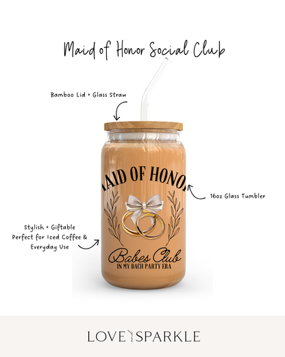 Maid of Honor Social Club Cup