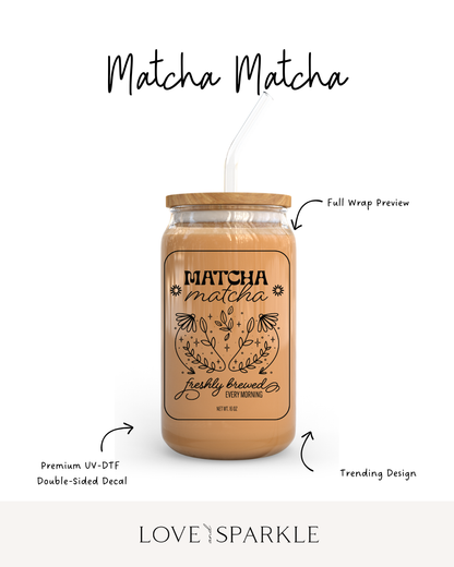 Matcha Matcha Cup