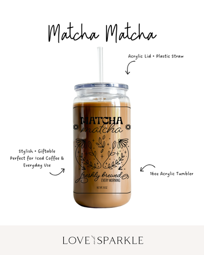 Matcha Matcha Cup