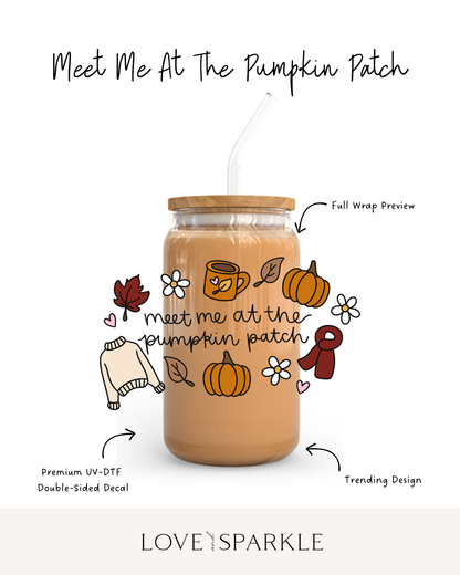 Meet Me At The Pumpkin Patch Cup