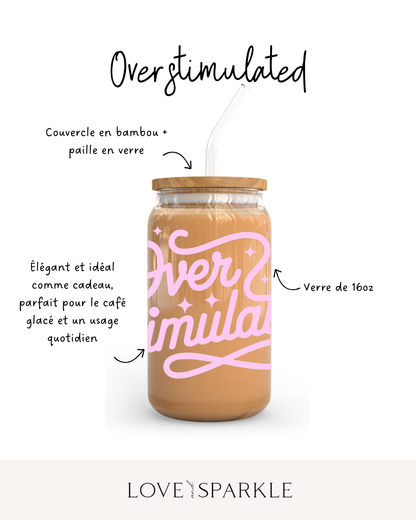 Overstimulated Cup