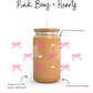 Pink Bows + Hearts Cup