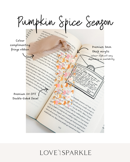 Pumpkin Spice Season Bookmark