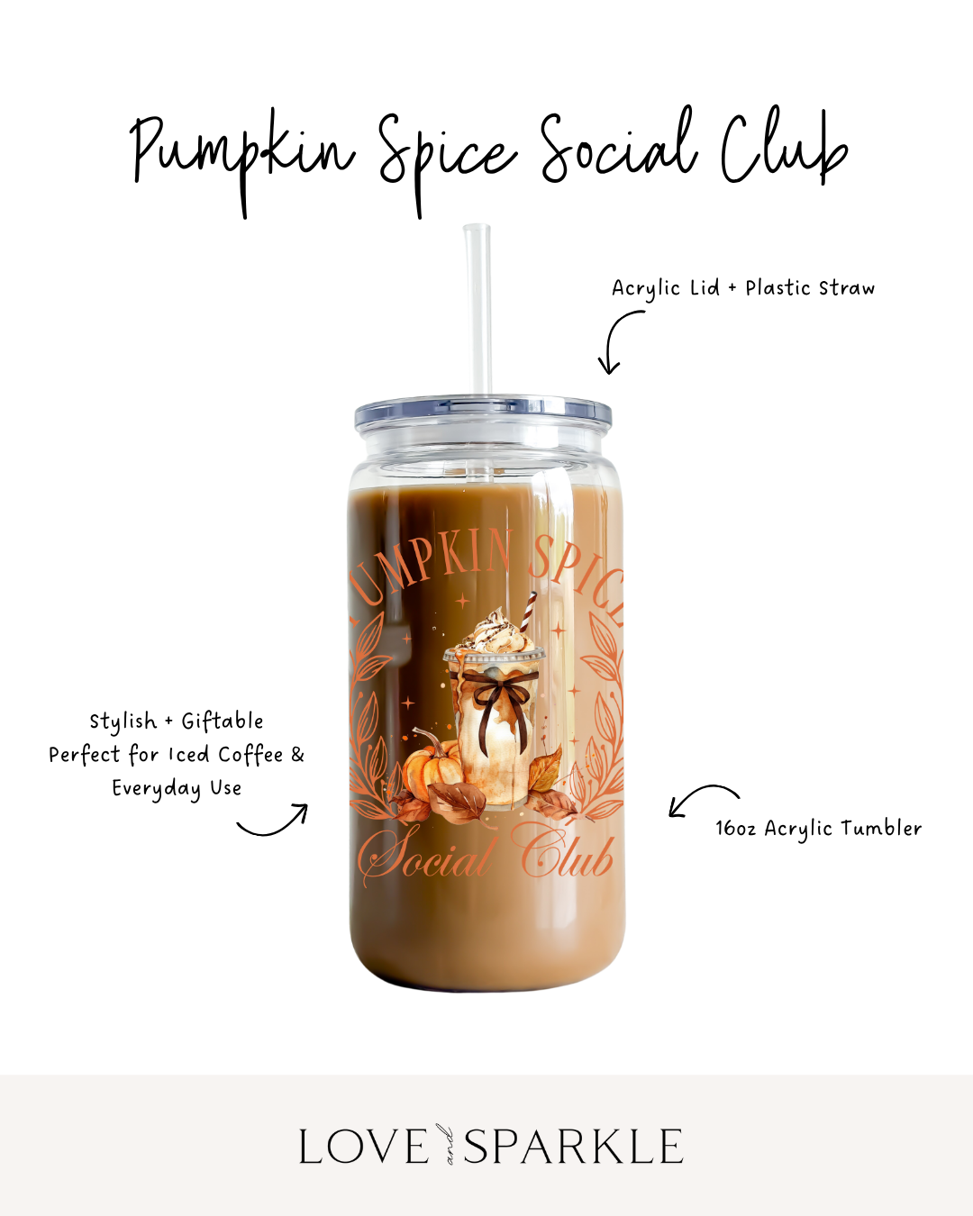 Pumpkin Spice Social Club Cup