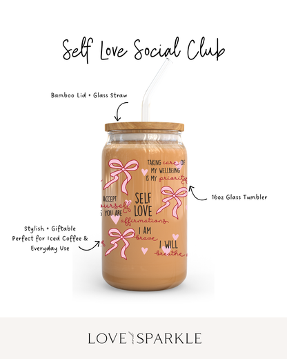 Self Love Social Club Cup