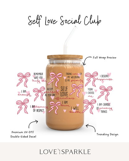 Self Love Social Club Cup